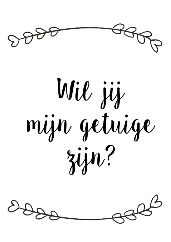 Trouwkaarten Getuige - Trouwkaarten Trouwkaarten - Trouwkaarten Getuige