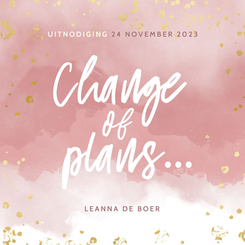 Change of plans uitnodigingskaart roze waterverf en spetters - Uitnodigingen Uitnodigingen - Change of plans uitnodigingskaart roze waterverf en spetters