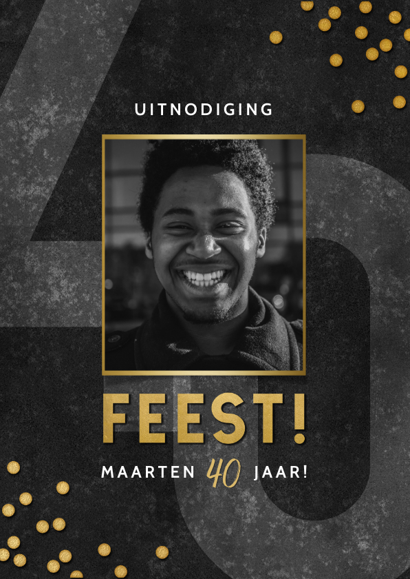 Uitnodigingen - Hippe uitnodiging 40 jaar met foto, confetti en feest!