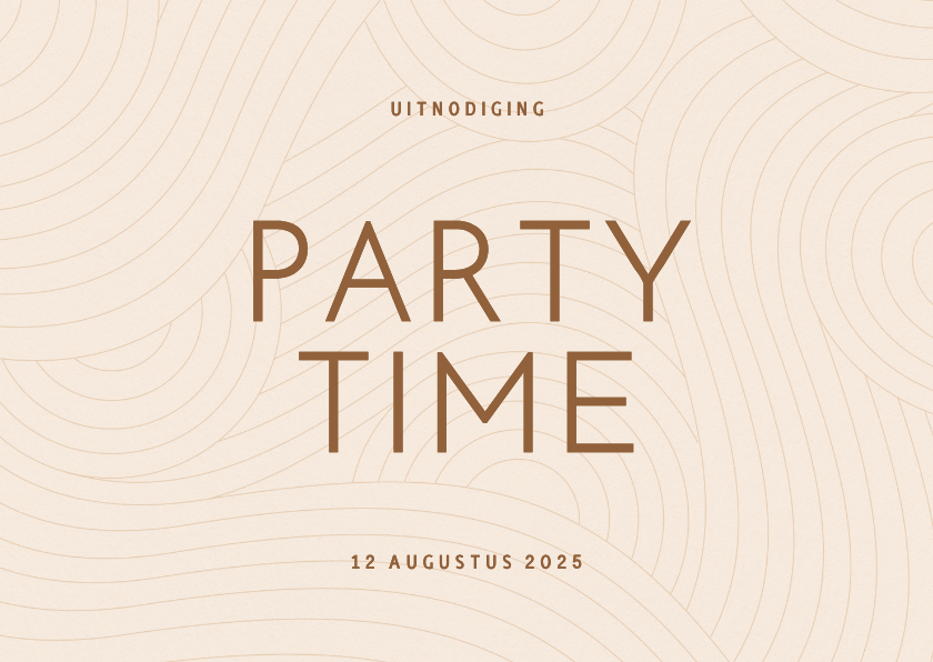 Uitnodigingen - Moderne uitnodiging party time met golvende lijnen beige