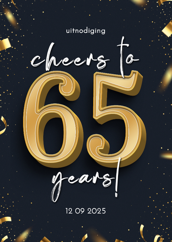 Stijlvolle uitnodiging confetti goud cheers to 65 years - Uitnodigingen Uitnodigingen - Stijlvolle uitnodiging confetti goud cheers to 65 years