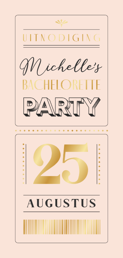 Uitnodigingen - Uitnodiging Bachelorette party ticket goud vrijgezellenfeest
