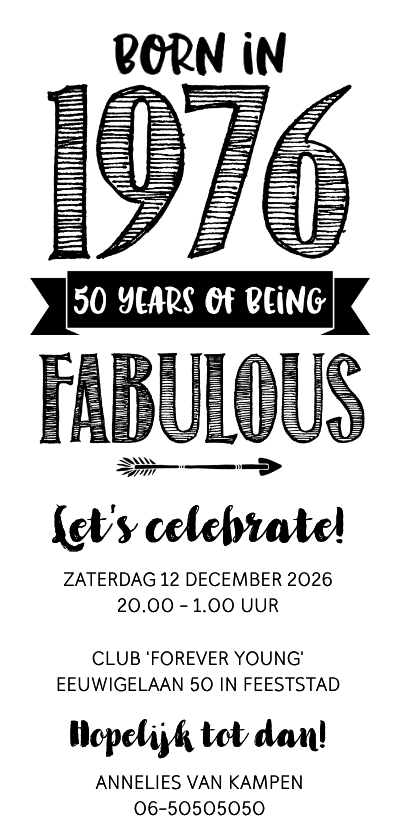 Uitnodiging born in 1976 - 50 years of being fabulous - Uitnodigingen Uitnodigingen - Uitnodiging born in 1976 - 50 years of being fabulous