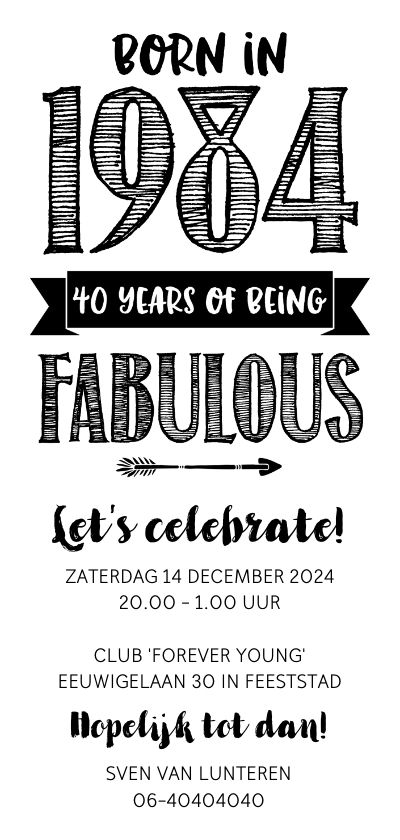 Uitnodigingen - Uitnodiging born in 1984 - 40 years of being fabulous
