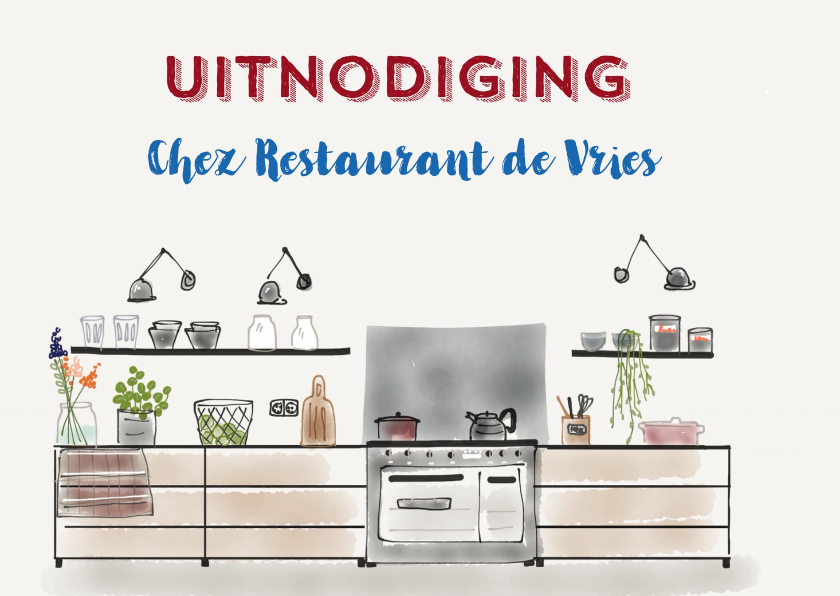 Uitnodigingen - Uitnodiging etentje Chez Restaurant II