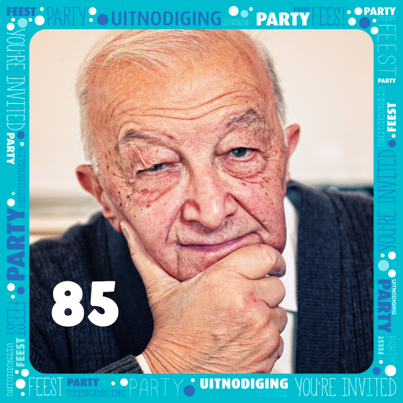 Uitnodiging Feest 85 jaar - Uitnodigingen Uitnodigingen - Uitnodiging Feest 85 jaar