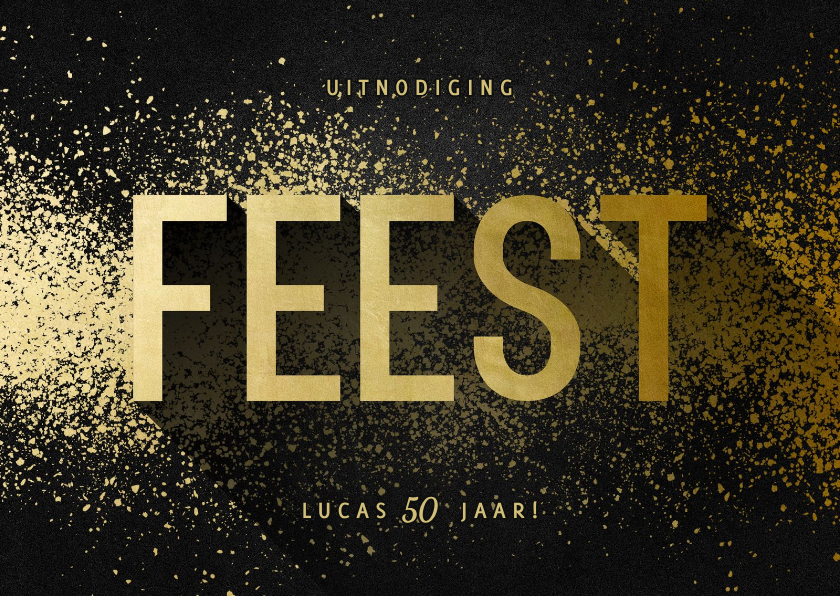 Uitnodiging feest goudlook met spetters - Uitnodigingen Uitnodigingen - Uitnodiging feest goudlook met spetters