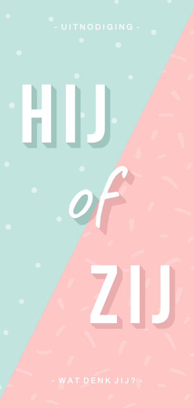 Uitnodigingen - Uitnodiging gender reveal hij of zij met confetti