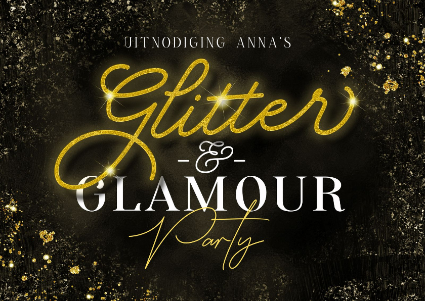 Uitnodigingen - Uitnodiging Glitter & Glamour party goud typografisch