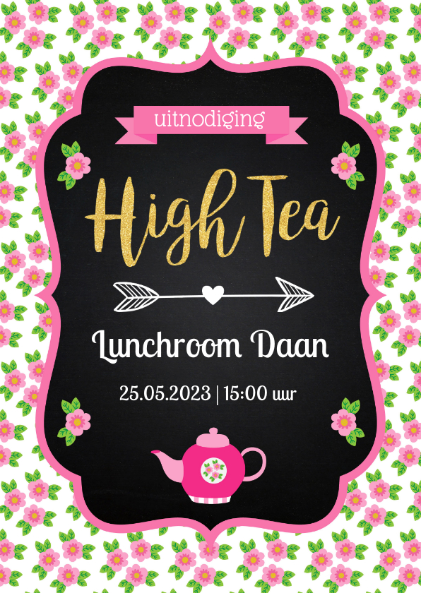 Uitnodiging High Tea typografie bloemen - Uitnodigingen Uitnodigingen - Uitnodiging High Tea typografie bloemen