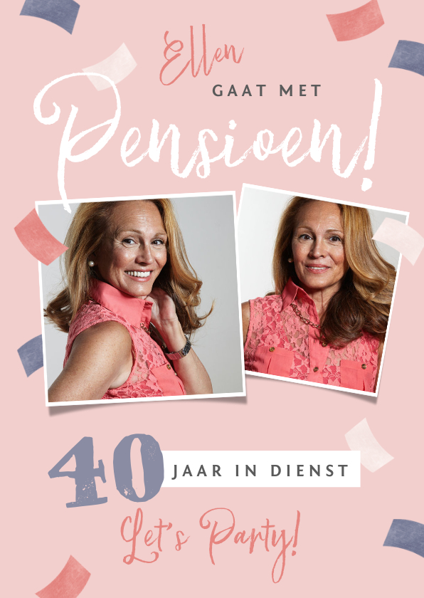 Uitnodigingen - Uitnodiging pensioen X jaar in dienst roze confetti foto