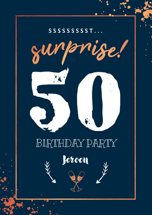 Uitnodiging stijlvol surprise party met spetters - Uitnodigingen Uitnodigingen - Uitnodiging stijlvol surprise party met spetters