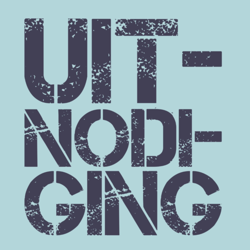 uitnodiging strak - Uitnodigingen Uitnodigingen - uitnodiging strak