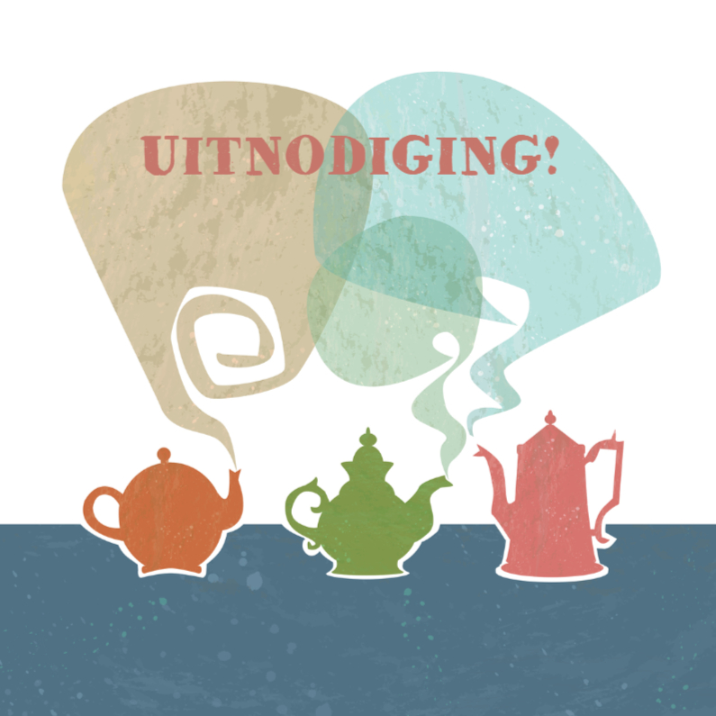 Uitnodiging - Teapots & Coffee - Uitnodigingen Uitnodigingen - Uitnodiging - Teapots & Coffee