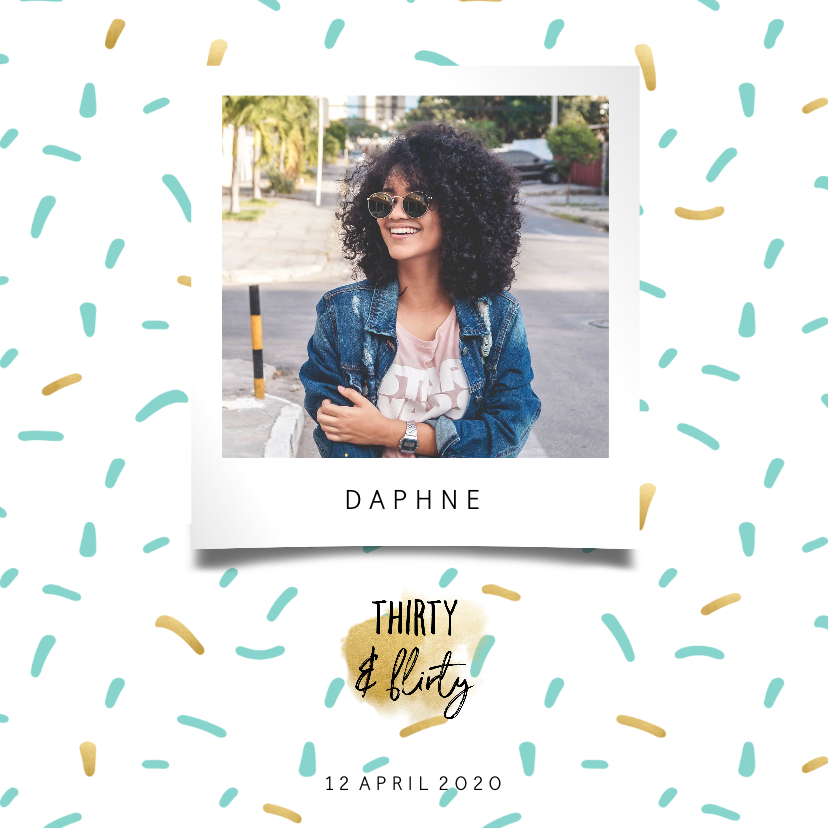 Uitnodiging thirty & flirty met polaroid foto en confetti - Uitnodigingen Uitnodigingen - Uitnodiging thirty & flirty met polaroid foto en confetti