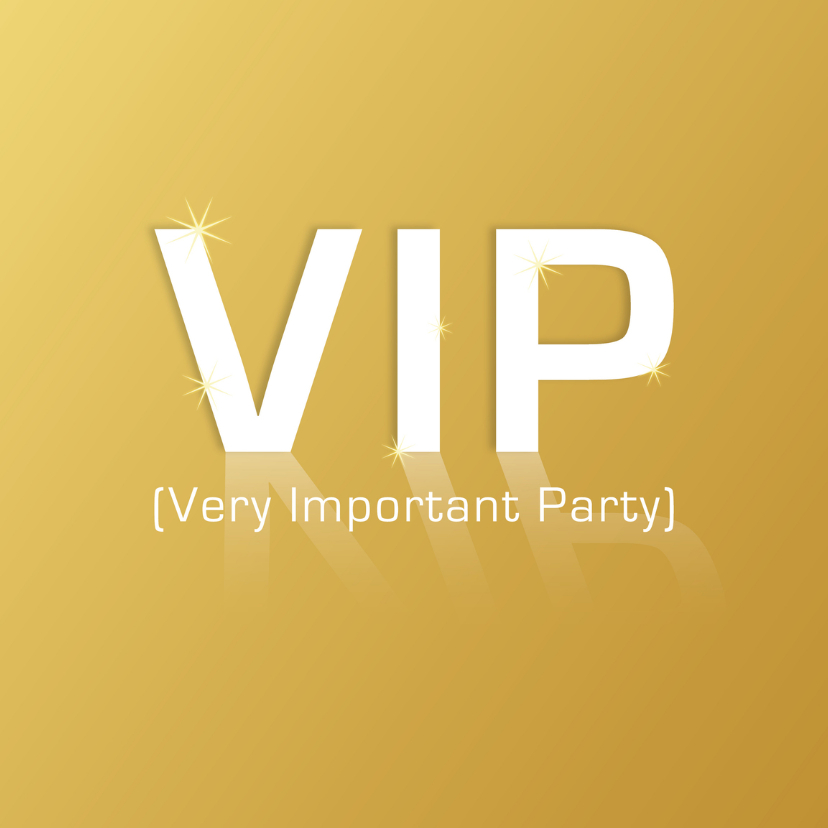 VIP Very Important Party - Uitnodigingen Uitnodigingen - VIP Very Important Party