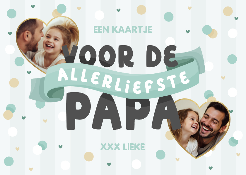 Foto vaderdagkaart voor de liefste papa hip met confetti - Vaderdag kaarten Vaderdag kaarten - Foto vaderdagkaart voor de liefste papa hip met confetti