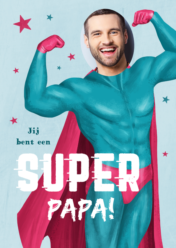 Vaderdag kaarten - Grappige Vaderdag aart superman super papa foto