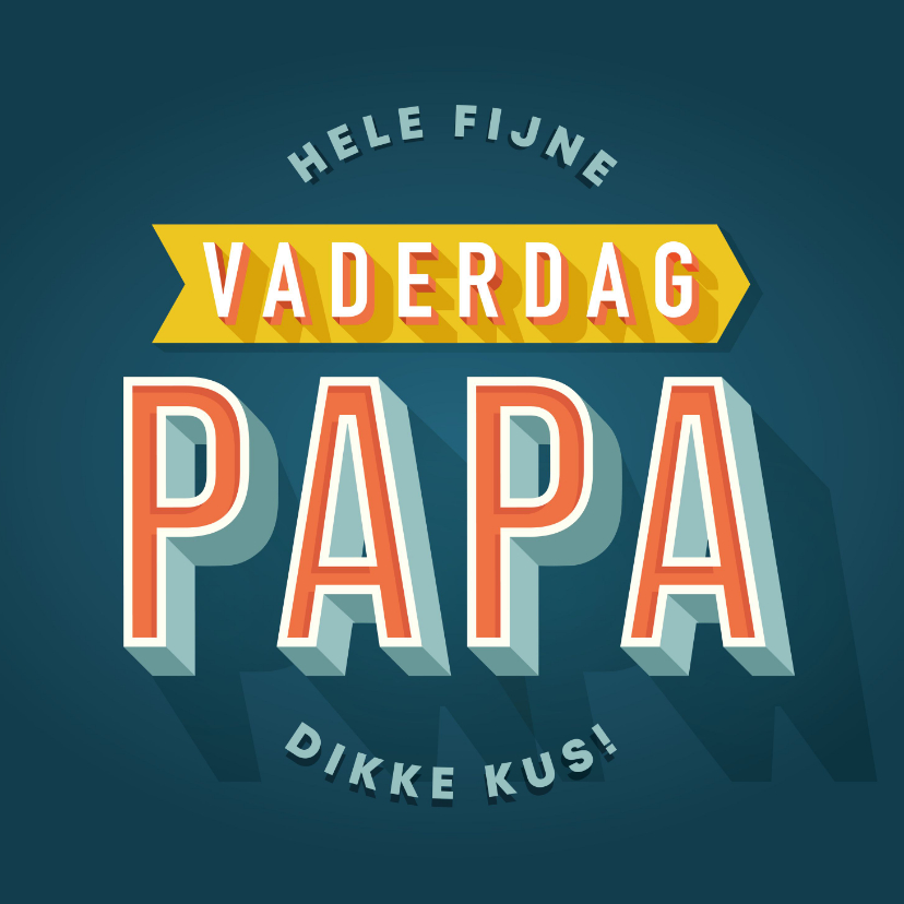 Hippe vaderdag kaart typografie hele fijne vaderdag papa - Vaderdag kaarten Vaderdag kaarten - Hippe vaderdag kaart typografie hele fijne vaderdag papa