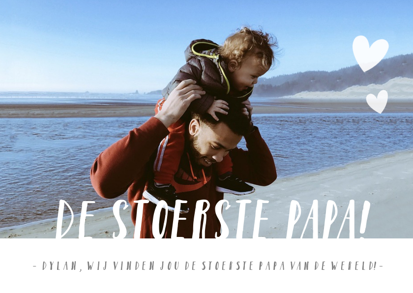 Vaderdag kaarten - Hippe vaderdagkaart met grote foto en tekst de stoerste papa