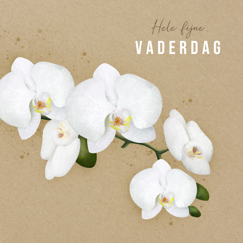 Vaderdag kaarten - Modern klassieke vaderdagkaart met illustratie van orchidee