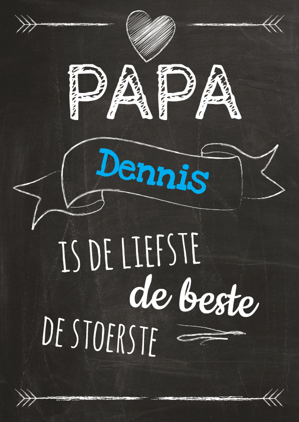 Papa eigen naam op schoolbord - Vaderdag kaarten Vaderdag kaarten - Papa eigen naam op schoolbord