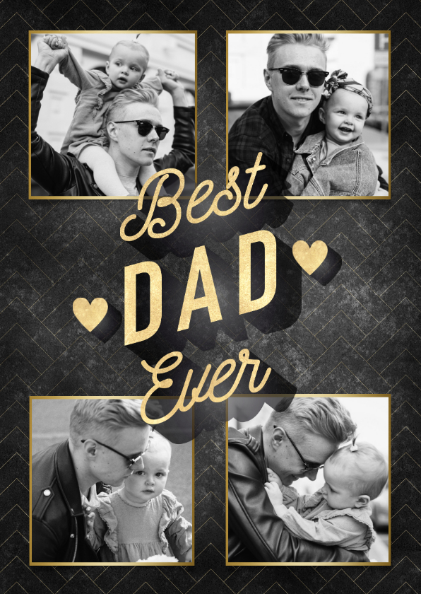 Stijlvolle vaderdag kaart Best Dad Ever fotocollage - Vaderdag kaarten Vaderdag kaarten - Stijlvolle vaderdag kaart Best Dad Ever fotocollage