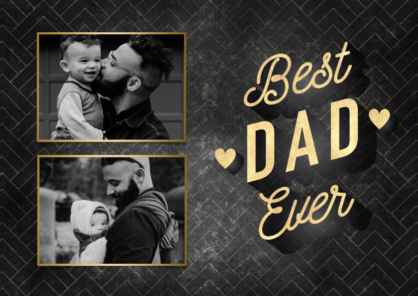Stijlvolle vaderdag kaart Best Dad Ever met foto's & hartjes - Vaderdag kaarten Vaderdag kaarten - Stijlvolle vaderdag kaart Best Dad Ever met foto's & hartjes