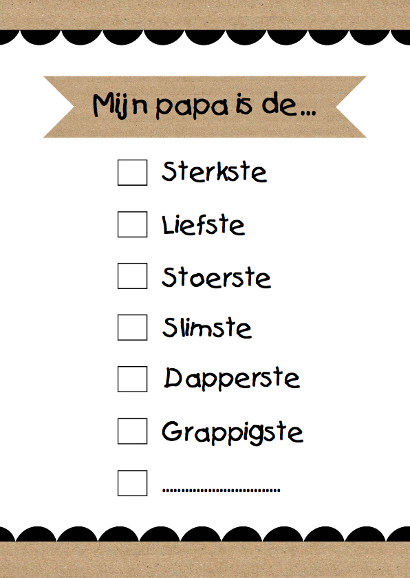Stoer vaderdag kaartje, in te vullen naar wens. - Vaderdag kaarten Vaderdag kaarten - Stoer vaderdag kaartje, in te vullen naar wens.