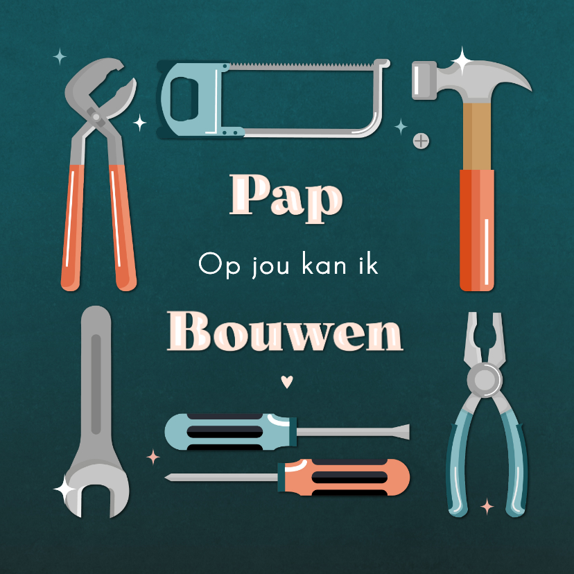 Vaderdag humor woordspeling op jou kan ik bouwen gereedschap - Vaderdag kaarten Vaderdag kaarten - Vaderdag humor woordspeling op jou kan ik bouwen gereedschap