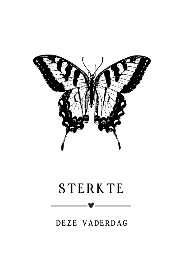 Vaderdag sterkte kaart zwart-wit met illustratie vlinder - Vaderdag kaarten Vaderdag kaarten - Vaderdag sterkte kaart zwart-wit met illustratie vlinder