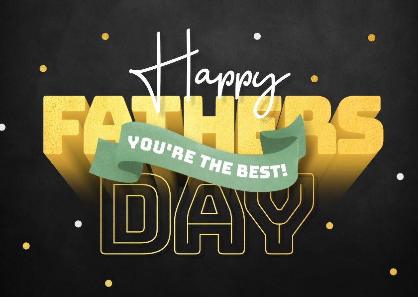 Vaderdag kaarten - Vaderdagkaart happy fathers day 3D tekst krijtbord