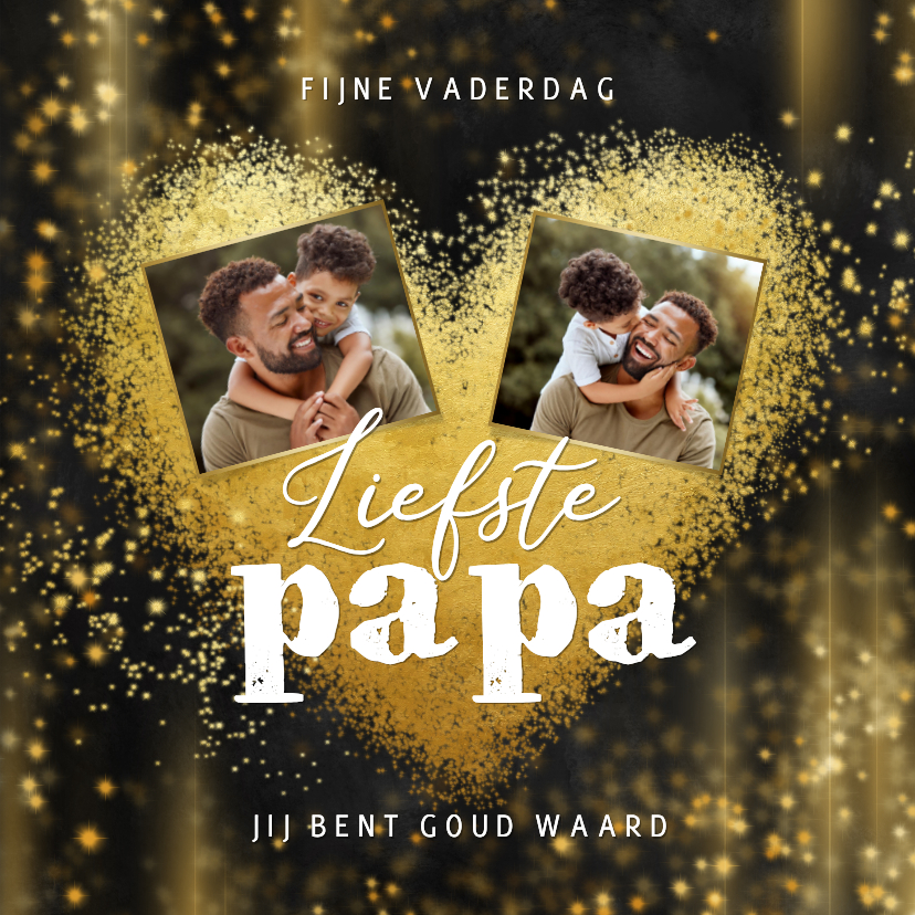 Vaderdagkaart hart goud foto's fijne vaderdag liefste papa - Vaderdag kaarten Vaderdag kaarten - Vaderdagkaart hart goud foto's fijne vaderdag liefste papa