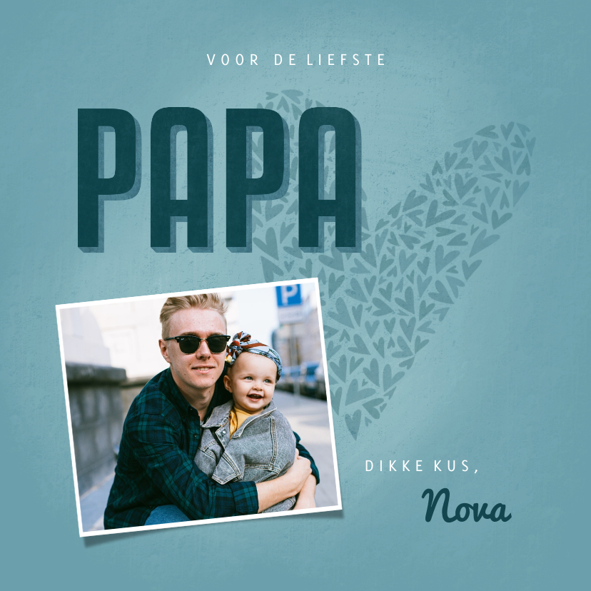 Vaderdagkaart PAPA met hart, foto en naam - Vaderdag kaarten Vaderdag kaarten - Vaderdagkaart PAPA met hart, foto en naam