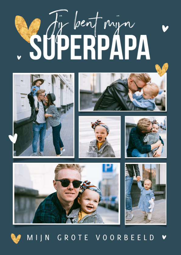 Vaderdag kaarten - Vaderdagkaart superpapa fotocollage hartjes goud