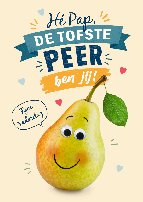 Vaderdag kaarten - Vaderdagkaart tofste papa peer