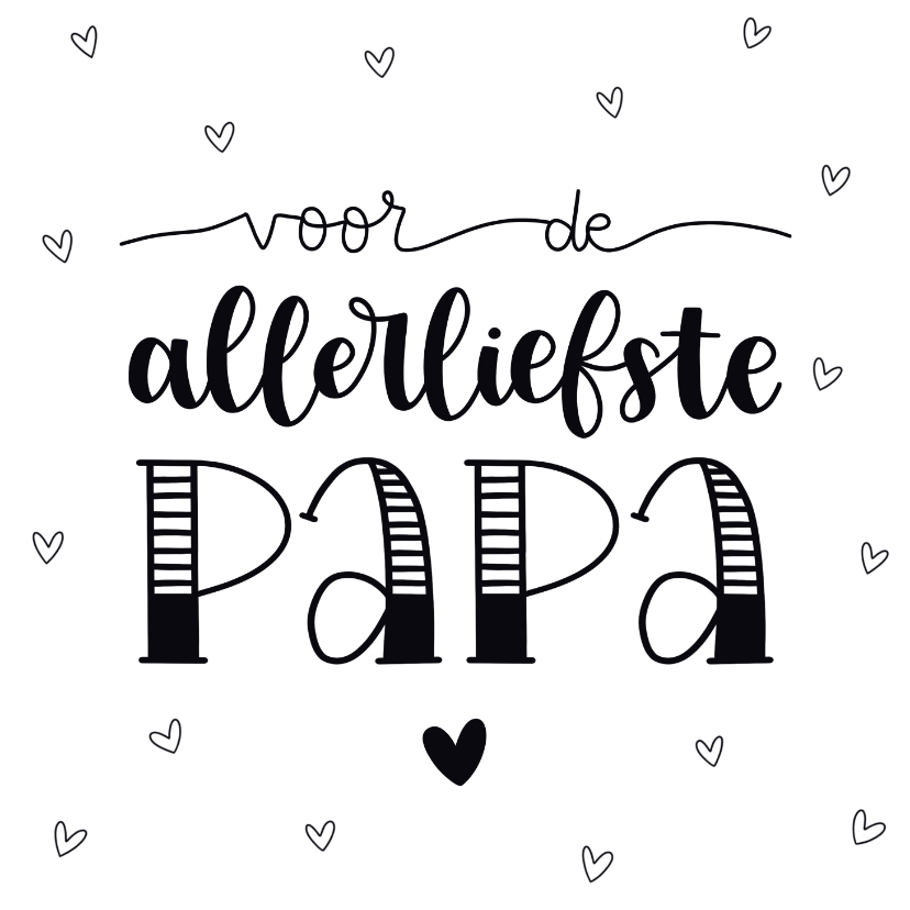 Vaderdag kaarten - Vaderdagkaart - Voor de allerliefste papa!