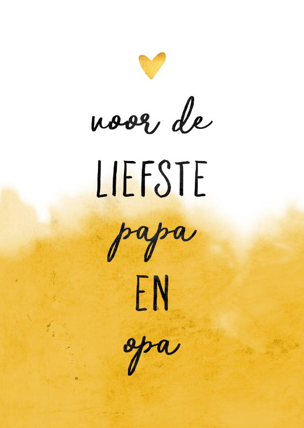 Vaderdag kaarten - Vaderdagkaart voor de liefste papa en opa met hartje