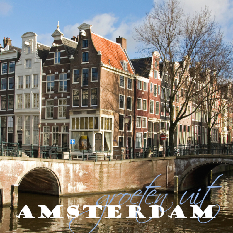 4K Amsterdam keizersgracht - Vakantiekaarten Vakantiekaarten - 4K Amsterdam keizersgracht