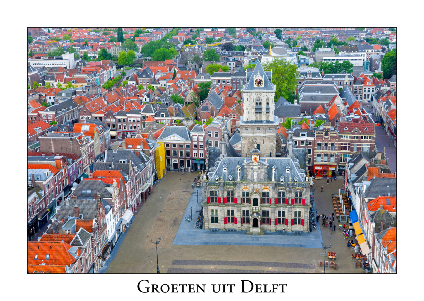 Vakantiekaarten - Groeten uit Delft III
