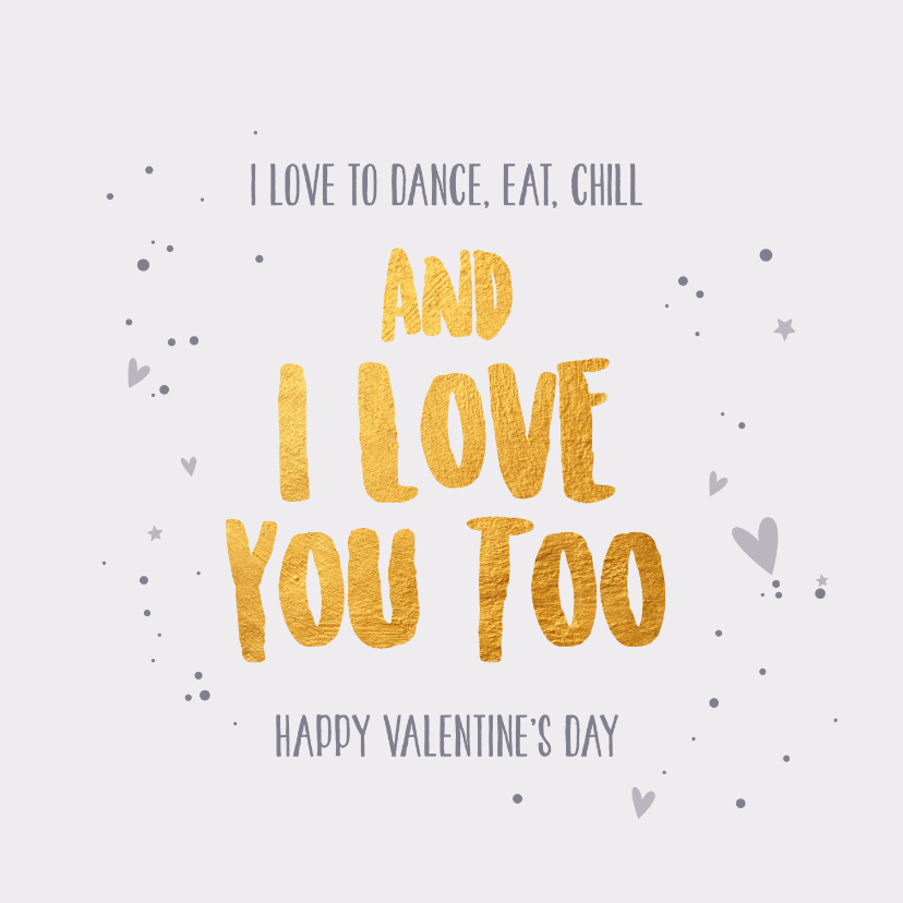 And I love you too - gold - Valentijnskaart - Valentijnskaarten Valentijnskaarten - And I love you too - gold - Valentijnskaart