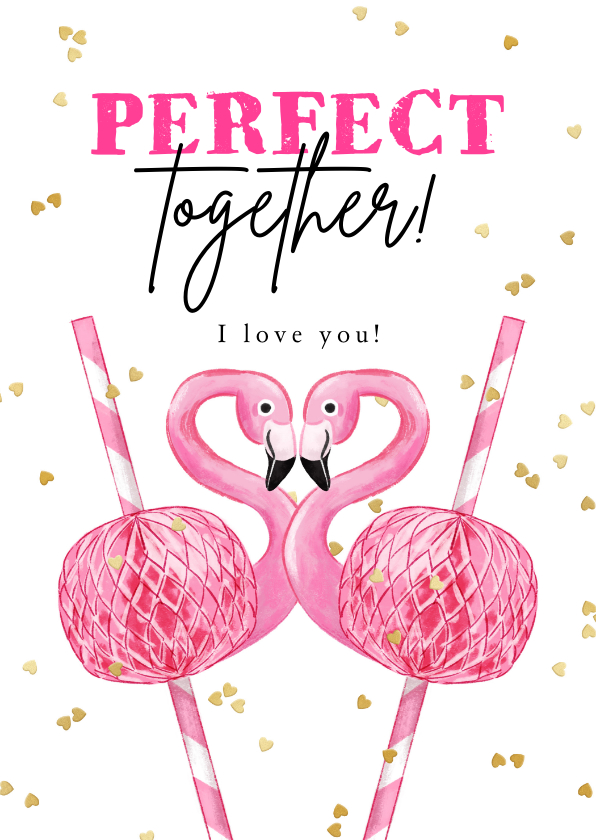 Valentijnskaarten - Lieve valentijnskaart 'Perfect together' flamingo hartjes