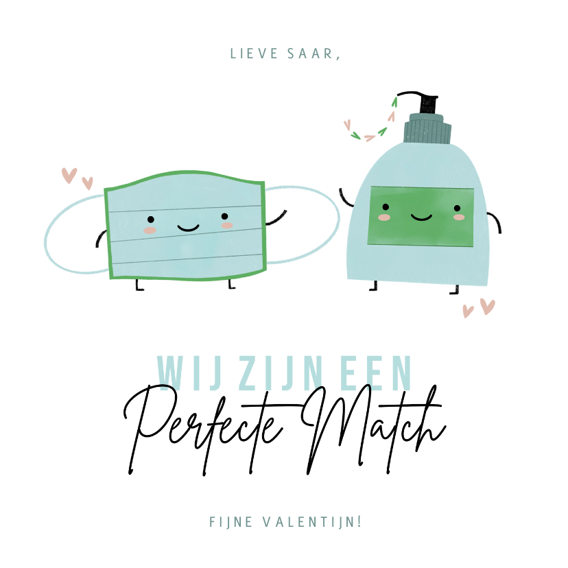 Lieve valentijnskaart perfecte match mondkapje en handzeep - Valentijnskaarten Valentijnskaarten - Lieve valentijnskaart perfecte match mondkapje en handzeep