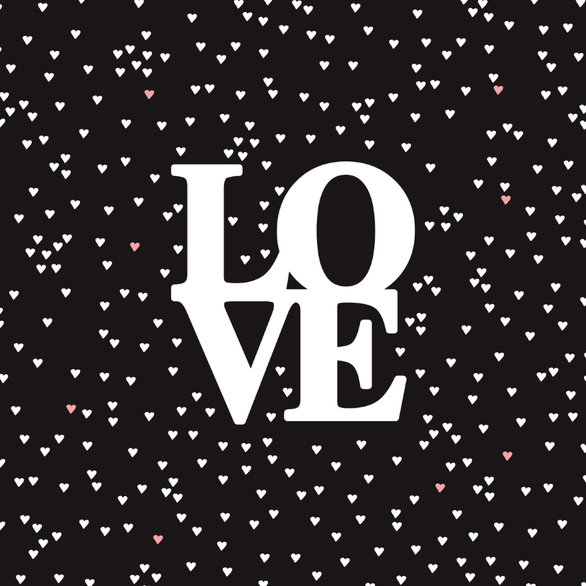 Love hartjes zwart wit valentijn - Valentijnskaarten Valentijnskaarten - Love hartjes zwart wit valentijn