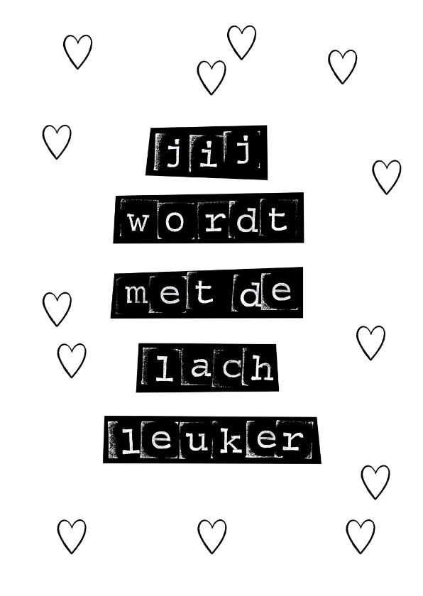 Valentijnskaarten - Typografische valentijnskaart in zwart wit met leuke quote