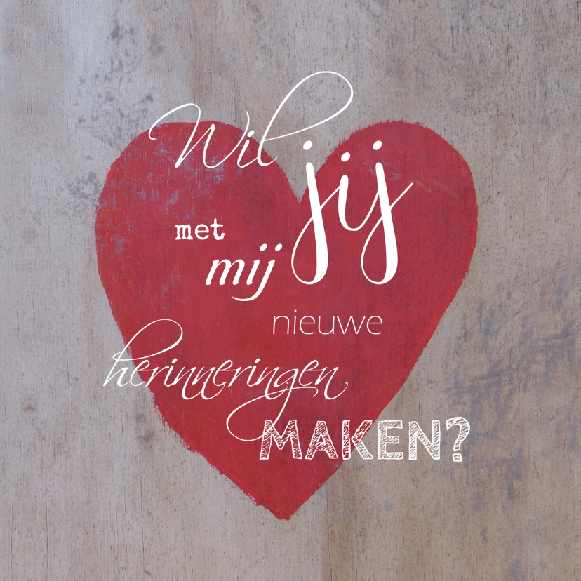 Valentijn herinnering - Valentijnskaarten Valentijnskaarten - Valentijn herinnering
