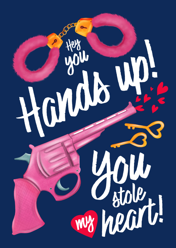 Valentijnskaarten - Valentijnskaart 'Hands up!'