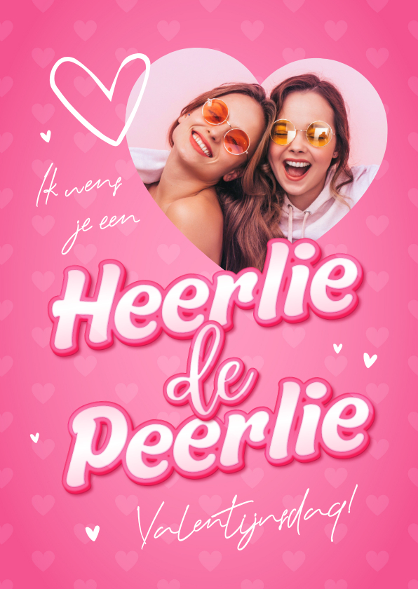 Valentijnskaarten - Valentijnskaart heerlie de peerlie foto hartjes roze