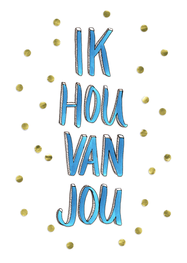 Valentijnskaart Ik hou van jou gouden confetti - Valentijnskaarten Valentijnskaarten - Valentijnskaart Ik hou van jou gouden confetti