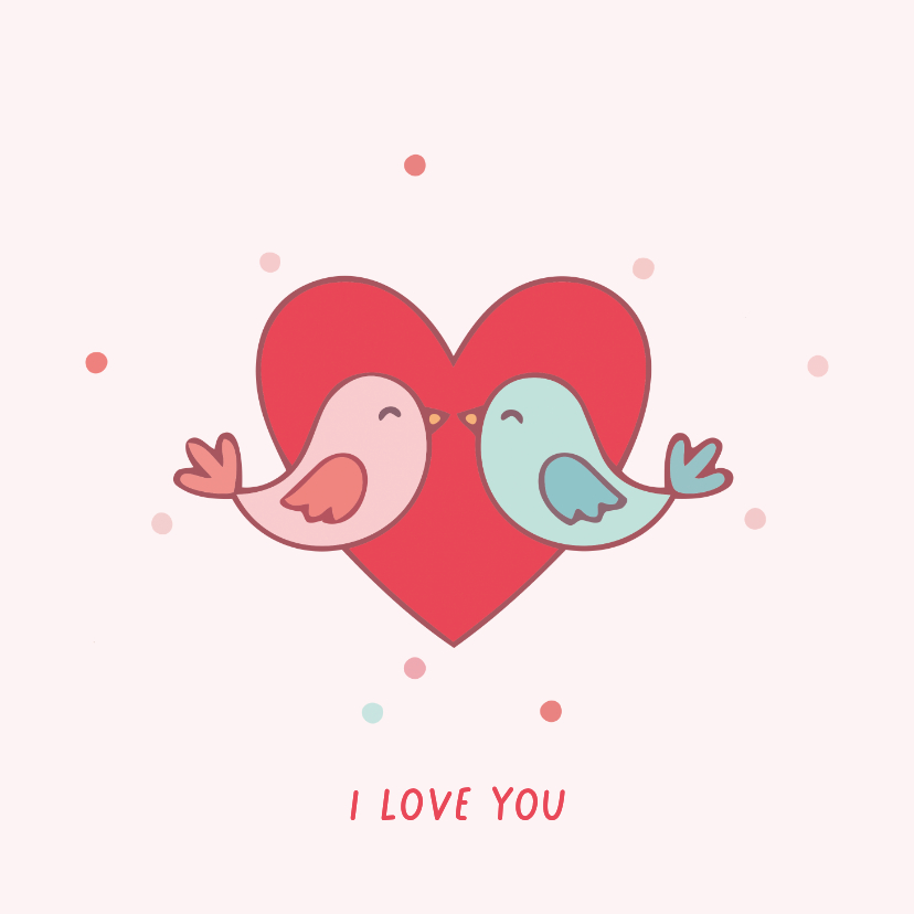 Valentijnskaart liefdes vogeltjes - Valentijnskaarten Valentijnskaarten - Valentijnskaart liefdes vogeltjes
